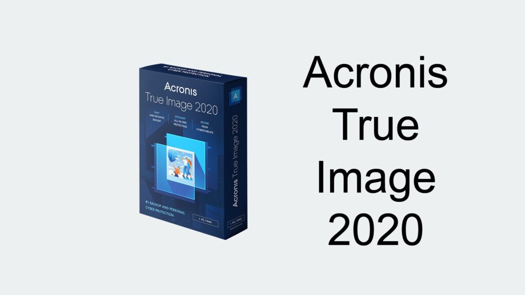 Acronis True Image 2020 recensione